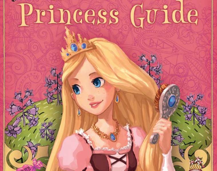 The Practical Princess Guide