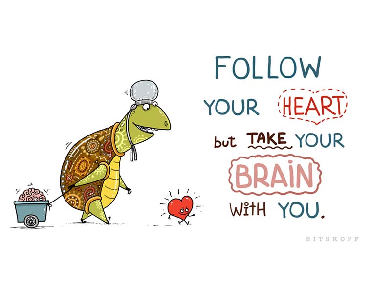 Follow Your Heart